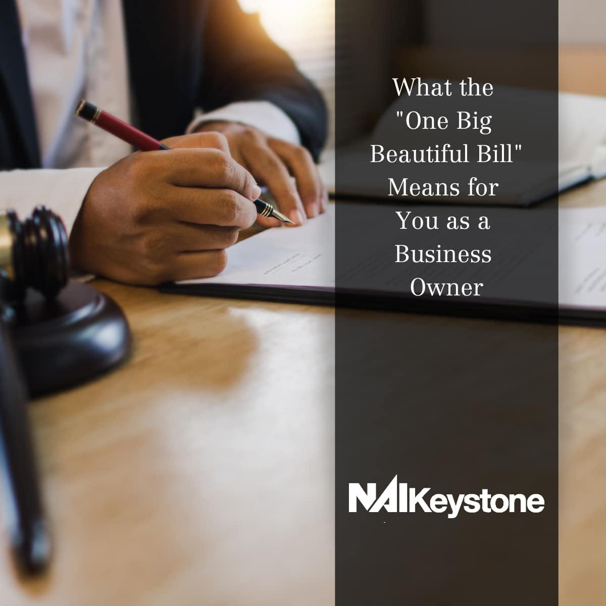 What the "One Big Beautiful Bill" Means for You as a Business Owner ...