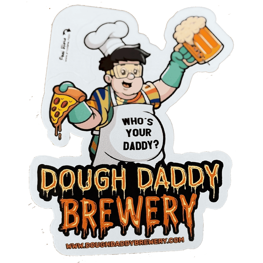 Cartoon chef with beer and pizza, apron saying "Who's Your Daddy?" and "Dough Daddy Brewery" on the Dough Daddy Sticker.