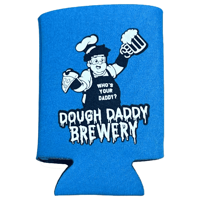 Blue beverage koozie featuring a cartoon chef holding pizza and beer, with "Who's Your Daddy?" and "Dough Daddy Brewery" written on it.