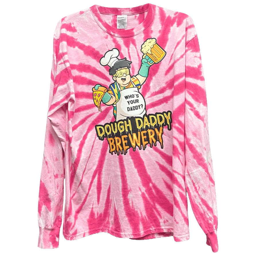 Pink tie-dye long-sleeve shirt with cartoon baker holding pizza and beer, text reads "Who's Your Daddy? Dough Daddy Brewery.