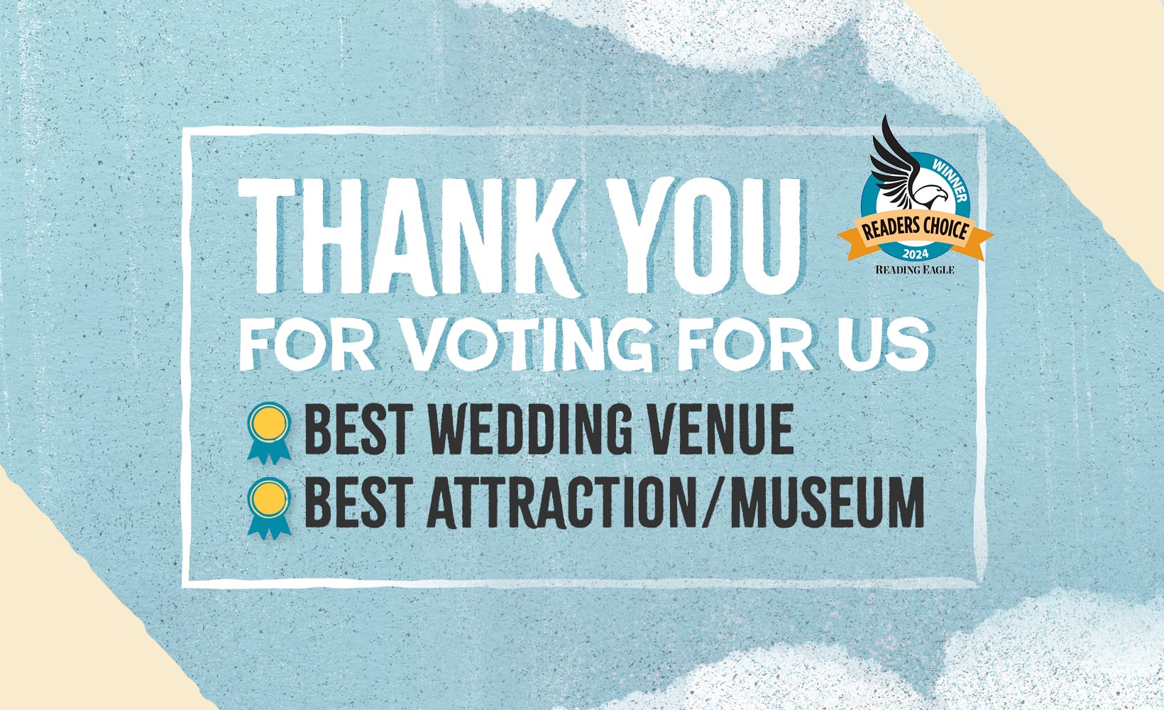 Voted Best Attraction/Museum and Best Wedding Venue