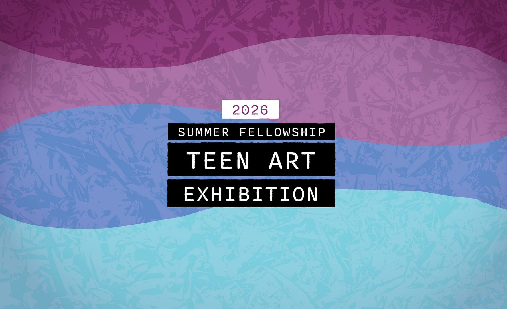 Exposición de arte de adolescentes del Programa de Becas de Verano 2026