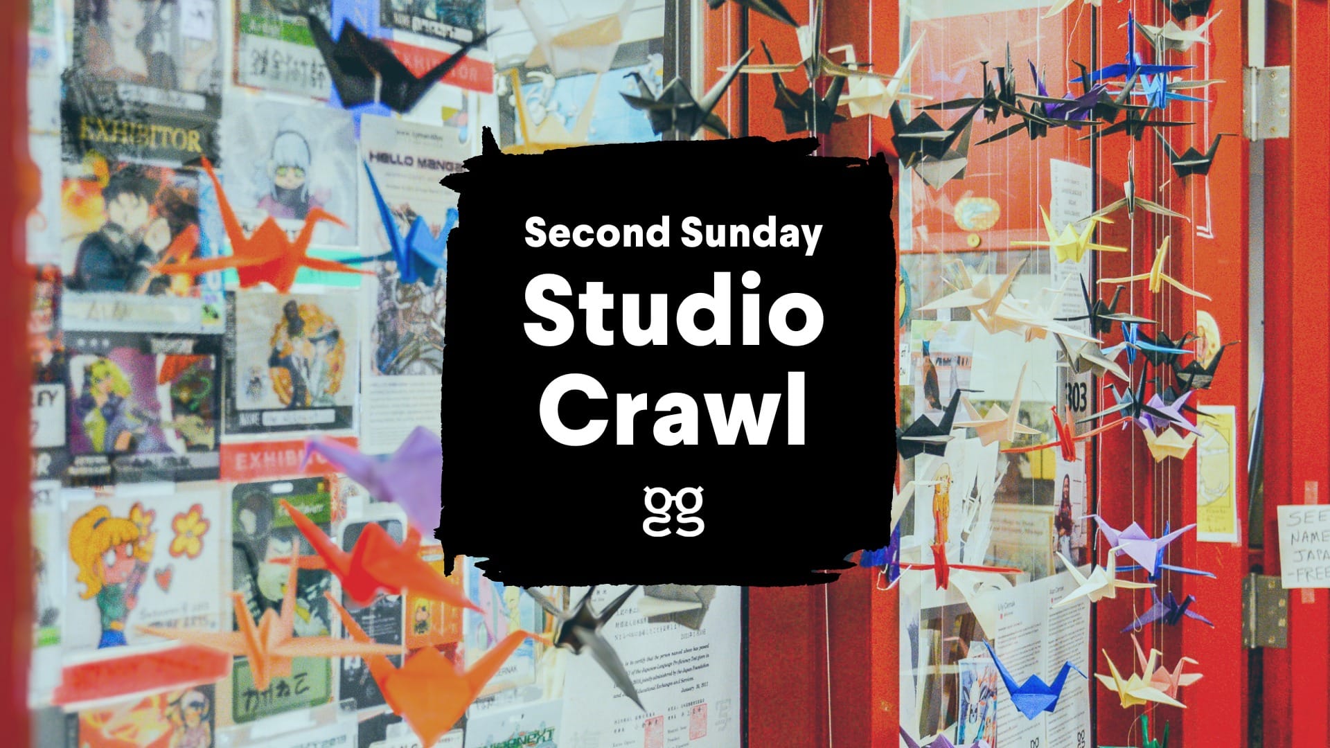 Second Sunday: Studio Crawl - GoggleWorks